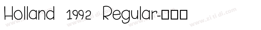 Holland 1992 Regular字体转换